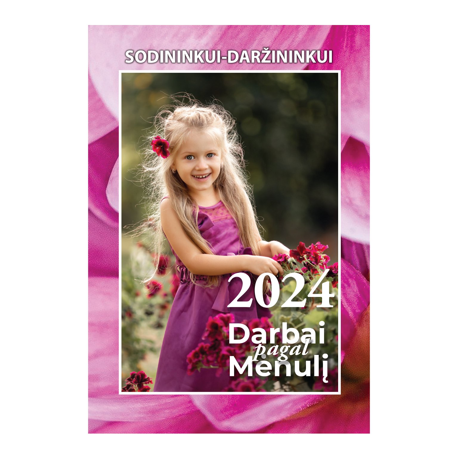 Kalendorius 2024 SODININKUI - DARŽININKUI DARBAI PAGAL MĖNULĮ - 1